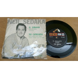 Neil Sedaka El Soñador Tus Caprichitos Disco Simple Vinilo