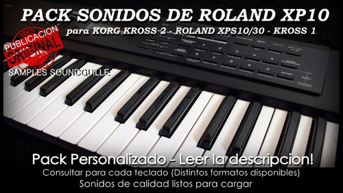 Sonidos De Roland Xp10 Para Korg Kross2 Y R Xps10 (samples)