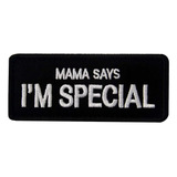 Mama Says I'm Special - Parche Tactico Para Perro (negro)