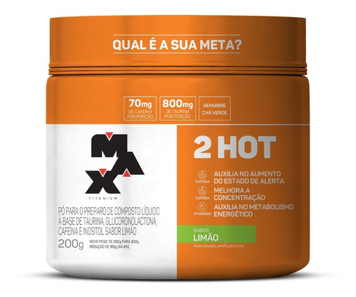 Suplemento Em Pó Max Titanium  2hot Sabor  Limão Em Pote De 200g