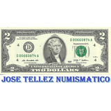Estados Unidos Billetes 2 Dolares Año 2009 Unc Palermo