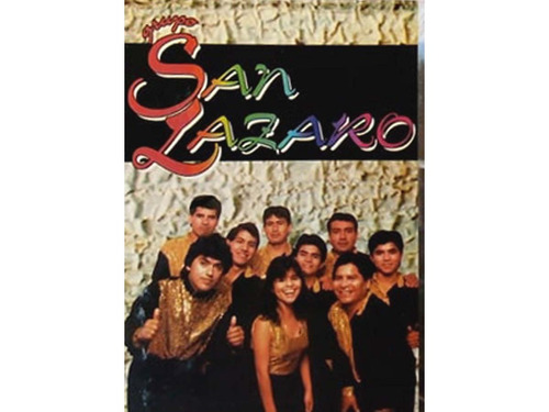 Cassette De Musica Grupo San Lazaro Edicion Limitada