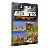Bíblia Para Minecrafters Infantil Ilustrada História Bloco 