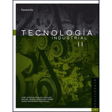 Libro: Tecnología Industrial Ii. Vv.aa.. Paraninfo