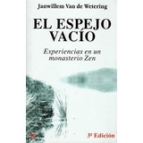 El Espejo Vacãâo, De Wetering, Janwillem Van Den. Editorial Kairós Sa, Tapa Blanda En Español