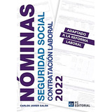 Nóminas, Seguridad Social Y Contratación Laboral 2022