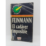 El Cadáver Imposible - Feinmann - Clarín Aguilar Usado 