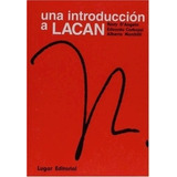 Una Introducción A Lacan, De Rinty D´angelo. Editorial Lugar En Español