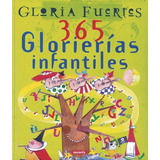 365 Glorierias Infantiles (grandes Libros)