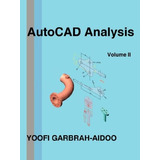 Autocad Analysis Volume Ii