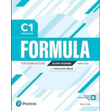 Formula C1 Advanced - Exam Trainer + Interactive E-book No Key + Digital Resources App , De Edwards, Lynda. Editorial Pearson, Tapa Blanda En Inglés Internacional, 2021