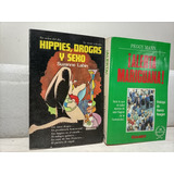 Libro. Hippies Drogas Y Sexo. Alerta Mariguana 