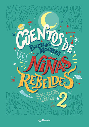 Cuentos De Buenas Noches Para Niñas Rebeldes 2 Td, De Niñas Rebeldes. Serie Fuera De Colección Editorial Planeta México, Tapa Dura En Español, 2018