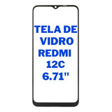 Tela Vidro Frontal Sem Touch S/ Display Xiaomi Redmi 12c Top