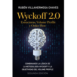 Libro: Wyckoff 2.0, En Español, 244 Páginas - Tapa Blanda