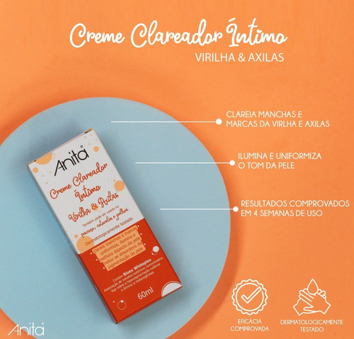 Anita - Creme Clareador Íntimo Virilha E Axila - 60 Ml