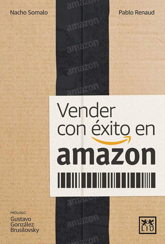 Vender Con Exito En Amazon - Somalo Peciã¿a, Ignacio
