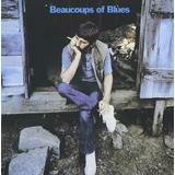 Cd: Beaucoups Of Blues