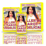 Libro Holistico Taller De Tarot Angelical + Cartas En Pdf