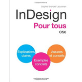Indesign Pour Tous (french Edition)