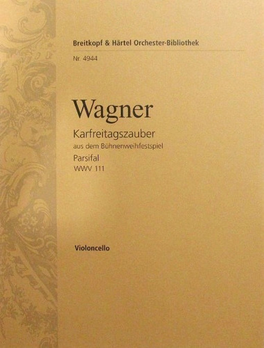 Partitura Wagner Parsifal Wwv 111 - Violoncelo Nr. 4944