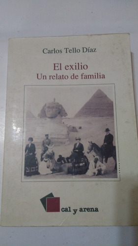 El Exilio Un Relato De Familia