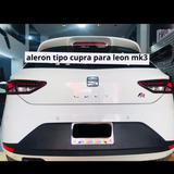 Aleron Tipo Seat Leon Mk3 Fr Style Aleron Tipo Cupra