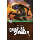 Criatura Selvagem - Volume 4