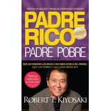 Libro Padre Rico Padre Pobre, Robert Kiyosaki.