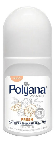 Desodorante Antitranspirante Roll On Women Polyana 50ml Fragancia Fresh