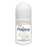 Desodorante Antitranspirante Roll On Women Polyana 50ml Fragancia Fresh