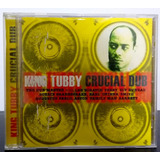 King Tubby  Cd Crucial Dub Original Importado Uk