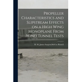 Libro Propeller Characteristics And Slipstream Effects On...