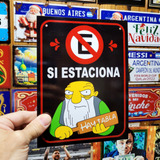 Cartel De Chapa Prohibido Estacionar Hay Tabla Los Simpsons