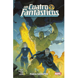 Los 4 Fantásticos No. 1: Para Siempre, De Sara Pichelli. Editorial Panini, Tapa Blanda En Español