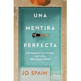 Una Mentira Perfecta - Spain Jo