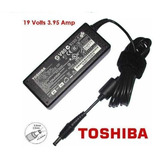 Cargador Para Toshiba 19v 3.95a C840 C850 C55 L800 P800 A660