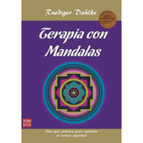 Terapia Con Mandalas - Exponer Todo Su Poder Terapéutico