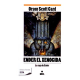 Ender El Xenocida. La Saga De Ender - Zeta