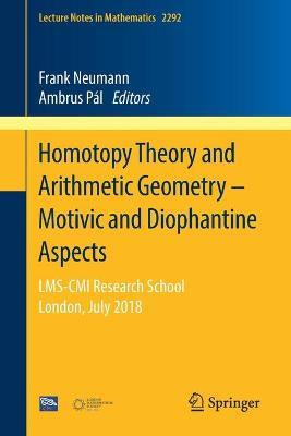 Libro Homotopy Theory And Arithmetic Geometry - Motivic A...