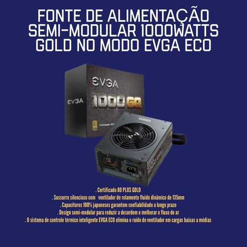 Fonte Alimentação P/ Pc Evga Gold 1000w  - Pronta Entrega