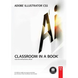 Adobe Illustrator Cs5 Classroom In A Book