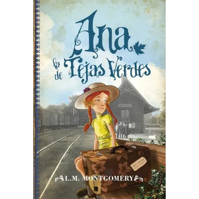 Libro Ana La De Las Tejas Verdes | Envío gratis