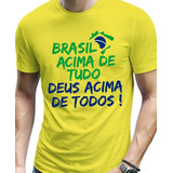 Camiseta Bolsonaro Brasil Acima De Tudo Deus Acima De Todos
