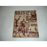 Revista Goles 915 Boca 2 River 0 Libertadores 1966 Excelent 