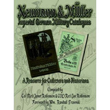 Libro Neumann & Muller Imperial German Military Catalogue...