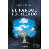 Libro El Parque Prohibido