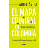 Libro El Mapa Criminal En Colombia