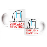 Caneca Personalizada Ajudante Do Dia Dorflex Rivotril Flork