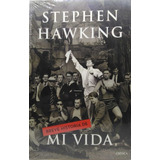 Breve Historia De Mi Vida / Stephen Hawking 